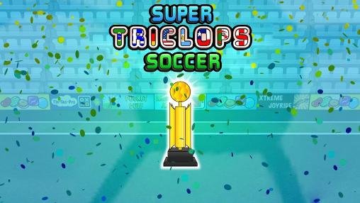 download Super triclops soccer apk